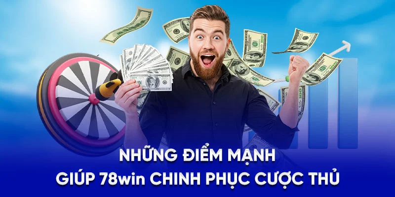 78WIN ⭐️ 78wint10.com | Link Vào Trang Chủ 78 WIN 2025 17 Những điểm mạnh giúp 78WIN chinh phục cược thủ